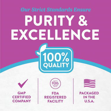 Infographic showing purity, excellence, 100% quality, GMP certified company, FDA registered facility, packaged in the USA.