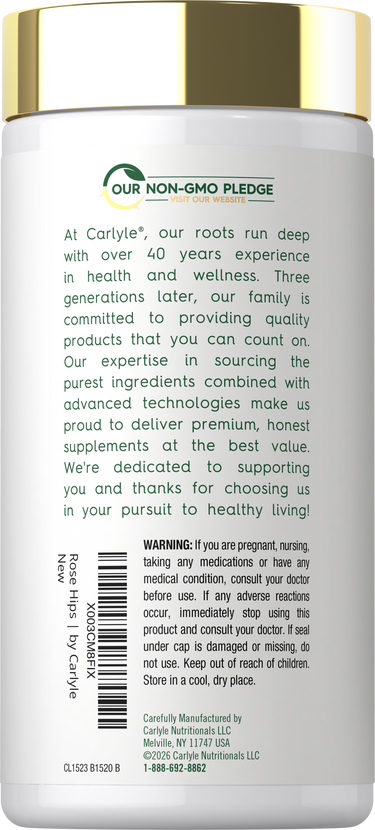 Back label for Rose Hips 1,500 mg, showing Our Non-GMO Pledge, Carlyle brand story, warning, barcode, and manufacturing information