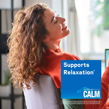 Young woman relaxing in a chair with Natural Vitality Calm graphic stating 'Supports Relaxation*'.