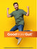 Man jumping excitedly against a yellow background. An orange banner says 'Good for your Gut!'. Disclaimer text below.