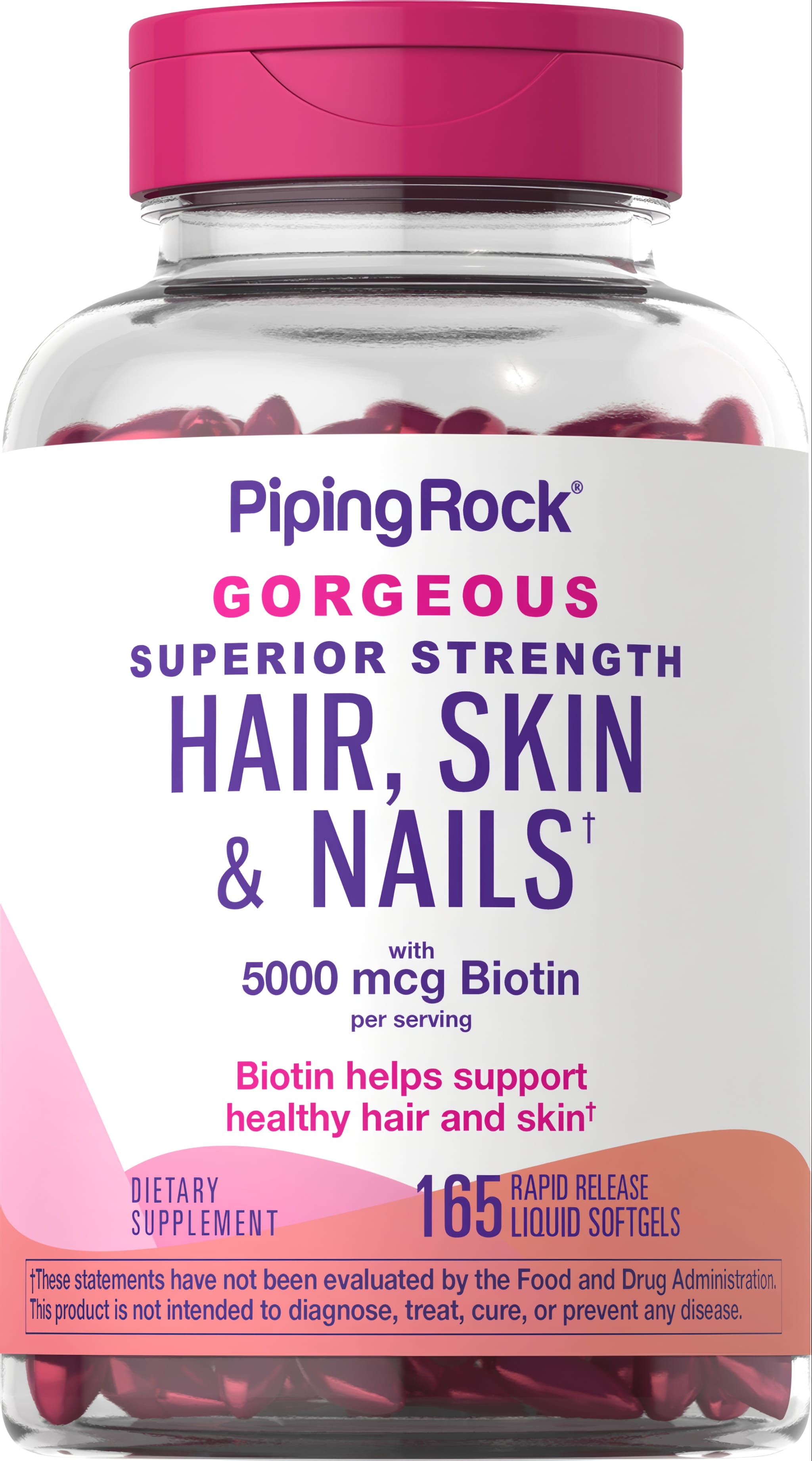 Hair, Skin & Nails supplement with 5000 mcg Biotin per serving in 165 Rapid Release Liquid Softgels.