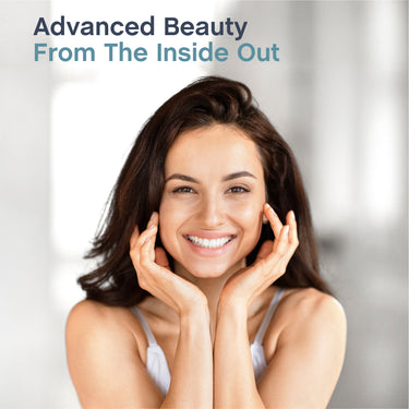Young woman smiling with hands framing her face. Overlay text: Advanced Beauty From The Inside Out.