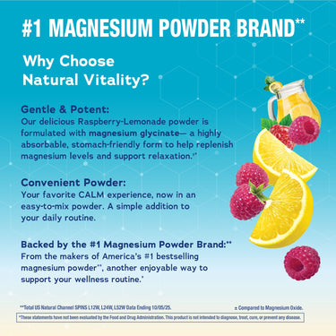 Natural Vitality graphic for #1 Magnesium Powder Brand: Raspberry-Lemonade flavored magnesium glycinate powder with lemons & raspberries.