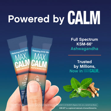 Product highlights graphic stating Powered by CALM, Full Spectrum KSM-66® Ashwagandha, Trusted by Millions, Now in MAXCALM.
