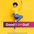 Energetic young Black woman jumping and cheering, with a banner stating 'Good for your Gut!*' for Women's Probiotic.