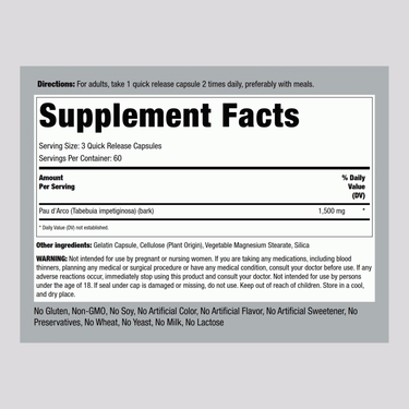 Supplement Facts for Pau D' Arco 1500 mg Capsules, 180 count.