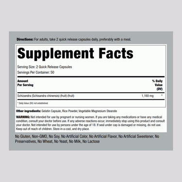 Supplement Facts panel showing Schizandra Fruit 1160 mg per 100 capsules.