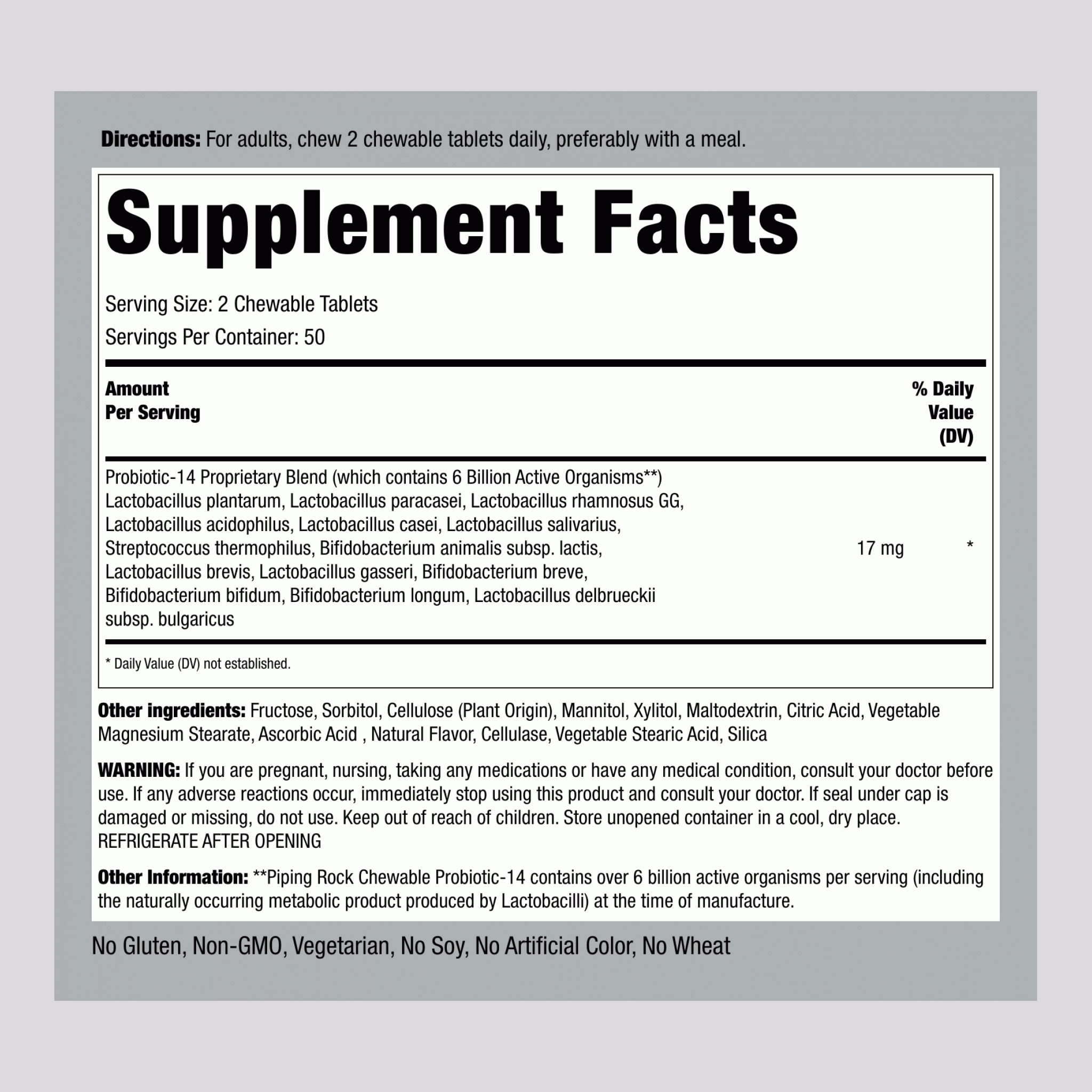 Supplement Facts for Adult Chewable Probiotic with 6 Billion CFU in a bottle of 100 tablets.